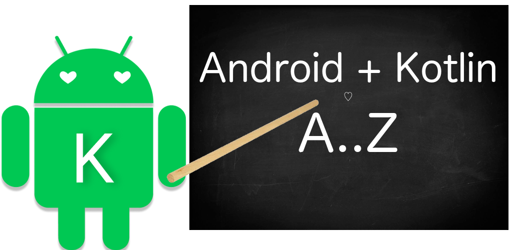Android kotlin fundamentals